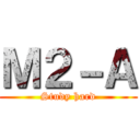 Ｍ２－Ａ (Study hard)