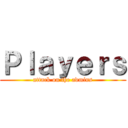 Ｐｌａｙｅｒｓ (attack on the admins)