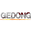 ＧＥＤＯＮＧ (SP Company)