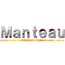 Ｍａｎｔｅａｕ (attack on titan)