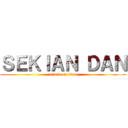 ＳＥＫＩＡＮ ＤＡＮ (attack on titan)