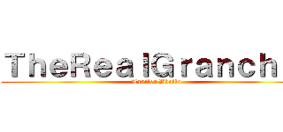 ＴｈｅＲｅａｌＧｒａｎｃｈｉｏ (Trailer Bbello)