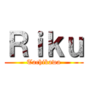 Ｒｉｋｕ (Tachikawa)