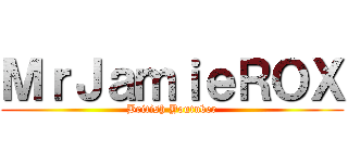 ＭｒＪａｍｉｅＲＯＸ (British Youtuber)