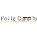 Ｆｅｌｉｚ Ｃｕｍｐｌｅ (Hpapy Birthday)