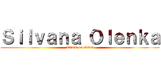 Ｓｉｌｖａｎａ Ｏｌｅｎｋａ (attack on titan)