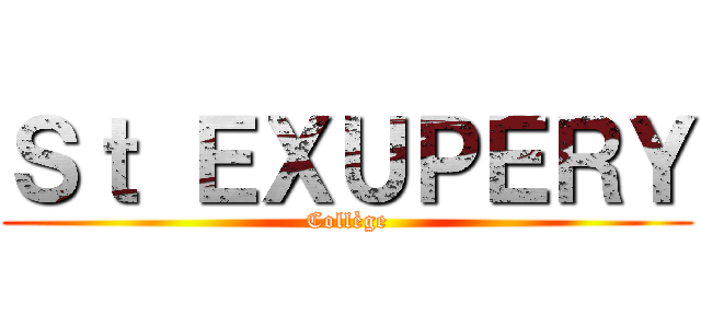 Ｓｔ ＥＸＵＰＥＲＹ (Collège)