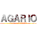 ＡＧＡＲＩＯ (attack on AGARIO)