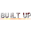 ＢＵＩＬＴ ＵＰ (colossians 2:7)