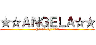 ★☆ＡＮＧＥＬＡ☆★ (HOMO OF ACE)