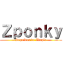 Ｚｐｏｎｋｙ (Seguidos de Zimple)