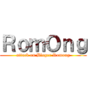 ＲｏｍＯｎｇ (attack on Bloger Romong)
