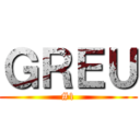 ＧＲＥＵ (#1)