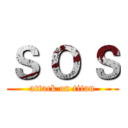 Ｓ Ｏ Ｓ (attack on titan)