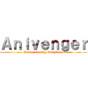 Ａｎｉｖｅｎｇｅｒ (Anime Gaming And More)