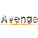 Ａｖｅｎｇｅ (attack on titan)