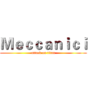 Ｍｅｃｃａｎｉｃｉ (attack on titan)
