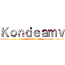 Ｋｏｎｄｅａｍｖ (Anime)