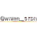 ＠ｗｎｍｎ＿ｓｒｐｎ ()