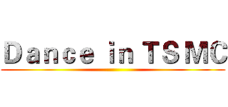 Ｄａｎｃｅ ｉｎ ＴＳ ＭＣ ()
