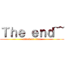 Ｔｈｅ ｅｎｄ~~ (attack on titan)