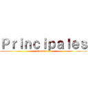 Ｐｒｉｎｃｉｐａｌｅｓ (Contratos)