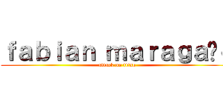 ｆａｂｉａｎ ｍａｒａｇａñｏ (attack on titan)