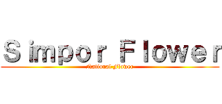 Ｓｉｍｐｏｒ Ｆｌｏｗｅｒ (National Flower)