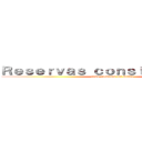 Ｒｅｓｅｒｖａｓ ｃｏｎｓｉｄｅｒａｂｌｅｓ (como pulmones del mundo)