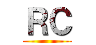 ＲＣ ()