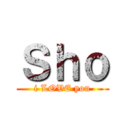Ｓｈｏ (i LOVE you)