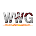 ＷＷＧ (World Wide Gamers)