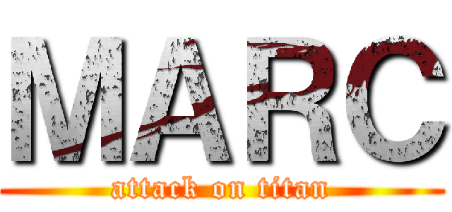 ＭＡＲＣ (attack on titan)