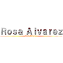 Ｒｏｓａ Ａｌｖａｒｅｚ (Rosa Alvarez )