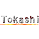 Ｔｏｋａｓｈｉ (Tokashi)