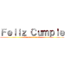 Ｆｅｌｉｚ Ｃｕｍｐｌｅ (Lic. en enfermeria)