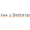 Ｖｅｅ ｙ Ｄｅｓｃａｒｇａ (attack on titan)