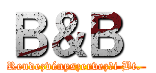 Ｂ＆Ｂ  (Rendezvényszervezői Bt. )