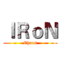 ＩＲｏＮ (Chaos)