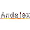 Ａｎｄａｌｅｘ (OST Powa !)