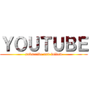 ＹＯＵＴＵＢＥ (subscribe and follow)