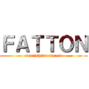 ＦＡＴＴＯＮ (omatishiteorimasu)