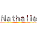 Ｎａｔｈａｌｉｅ ()