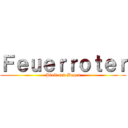 Ｆｅｕｅｒｒｏｔｅｒ (Pfeil und Bogen)