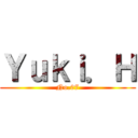 Ｙｕｋｉ．Ｈ (No.07)