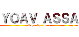 ＹＯＡＶ ＡＳＳＡ (khaya city stories)