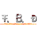 Ŧ．В．Ð (The Blue Dragons Of EIC)