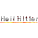 Ｈｅｉｌ Ｈｉｔｌｅｒ (attack on titan)