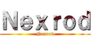 Ｎｅｘｒｏｄ (Nexrod)