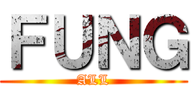 ＦＵＮＧ (ALL)